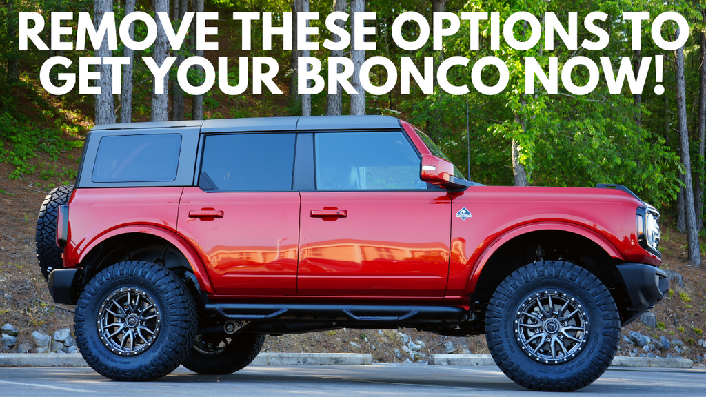 6 CHANGES to Make to your Bronco Order!